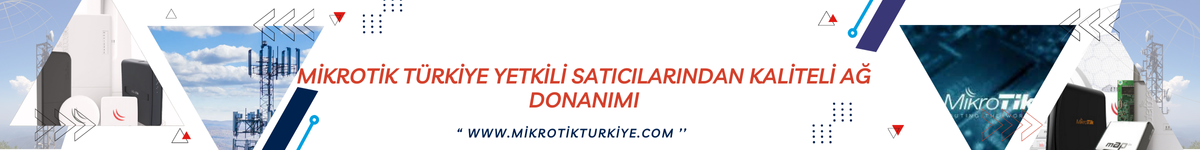 mikrotik-turkiye-yetkili-saticilarindan-kaliteli-ag-donanimi-banner