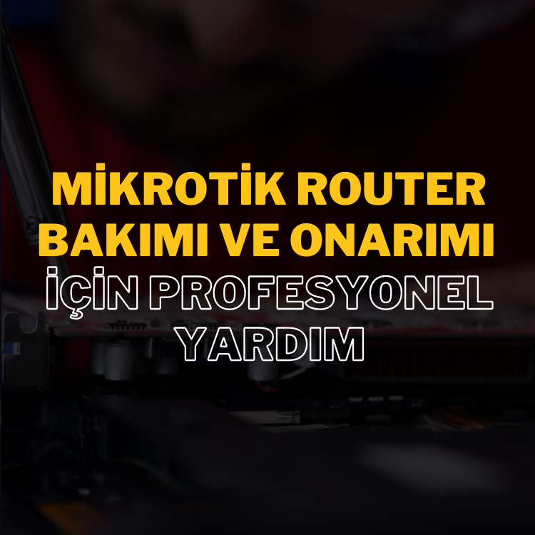 MikroTik Türkiye olarak, uzman kadromuzla her türlü MikroTik router bakım ve onarım hizmetini sunarak ağınızın mükemmel çalışmasını garanti ediyoruz.