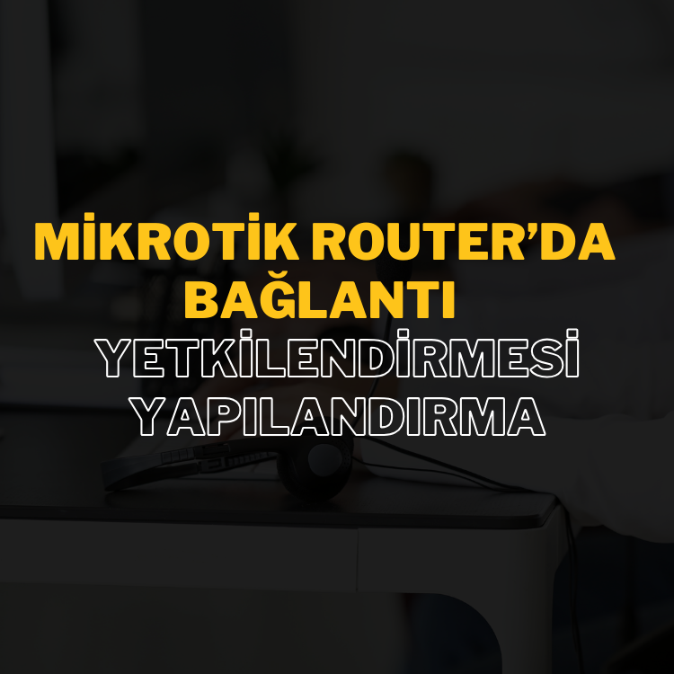 Bağlantı Sorunları Çözme